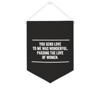 Yelolyio Striscione in tela con scritta "You Send Love to Me Was Wonderful,passing The Love of Women", 30,5 x 40,6 cm, motivazionale da appendere alla parete, decorazione da parete per camera da letto
