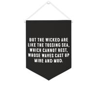 Yelolyio Striscione motivazionale in tela con scritta "But the Wicked Are Like The Tossing Sea, which can't rest 30,5 x 40,6 cm, motivazionale, da appendere alla parete, decorazione da parete per