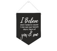 Yelolyio Striscione motivazionale in tela con scritta "I Believe. And I Believe Causa I Can See Our Future Days", 25,4 x 30,5 cm, da appendere alla parete, decorazione decorativa per camera da letto
