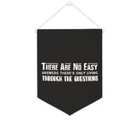 Yelolyio Striscione su tela con scritta "There Are No Easy Answers There's Only Living through The Questions", da appendere alla parete, per soggiorno, camera da letto, ufficio