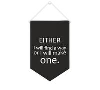 Yelolyio Striscione su tela motivazionale con scritta "Either I Will Find A Way,or I Will Make One", 25,4 x 38,1 cm, decorazione da parete per camera da letto, cameretta dei bambini, decorazione per