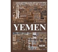 YEMEN GUÍA DE VIAJE 2026