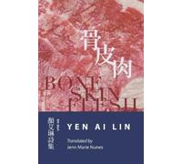 Yen Ai Lin Bone Skin Flesh (Tascabile)
