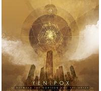 Between The Horizon And The Abyss - Yen Pox (Vinile)