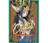 Yen Samejima A Chinese Fantasy: The Dragon King's Daughter [Book 1] (Tascabile)