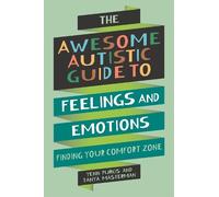 Yenn Purkis Tanya Mas The Awesome Autistic Guide to Feelings and Em (Tascabile)