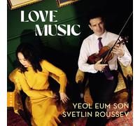 Yeol Eum Son Yeol Eum Son/Svetlin Roussev: Love Music (CD) Album