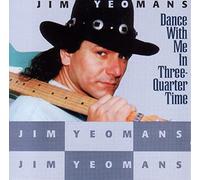 Yeomans, Jim - Dance W/Me In 3/4 Time