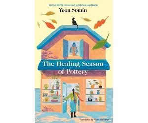 Yeon Somin The Healing Season of Pottery (Copertina rigida)