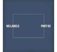 NO LABELS: PART 02