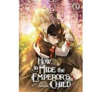 Yeonseon Lee How to Hide the Emperor's Child, V (Tascabile) (PRESALE 13/10/2026)