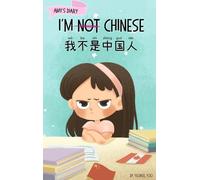 Yeonsil Yoo I'm Not Chinese (我不是中国人) (Copertina rigida)
