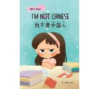 Yeonsil Yoo I'm Not Chinese (我不是中国人) (Tascabile)