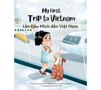 Yeonsil Yoo My First Trip to Vietnam (Tascabile)