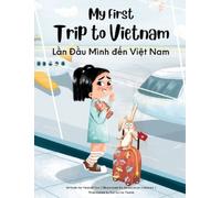 Yeonsil Yoo My First Trip to Vietnam (Copertina rigida)