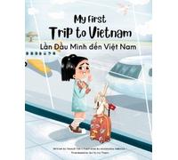Yeonsil Yoo My First Trip to Vietnam (Tascabile)