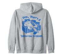 Yep That's A Tomorrow Problem Cat Felpa con Cappuccio