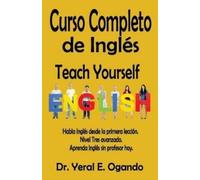 Yeral E Ogando Curso Completo de Ingles (Tascabile)