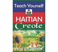 Yeral E Ogando Teach Yourself Haitian Creole (Tascabile) Haitian Creole