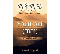 Yeral E Ogando Yahuah (יהוה) (Tascabile) Yahuah