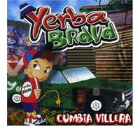 Yerba Brava - Cumbia Villera