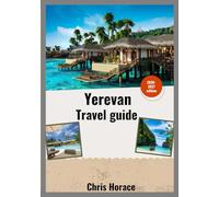 Yerevan travel guide 2026