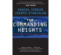 The Commanding Heights: The Battle for the World Economy
