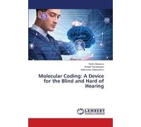 Yerkin Aibassov Nurbek Yensebayev Galimzhan Gabdresh Molecular Codin (Tascabile)