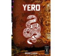 YERO: L'Ère des Supérieurs vol.3