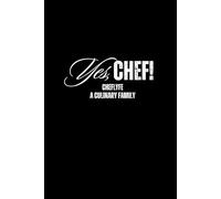 Yes, Chef: A Culinary Family