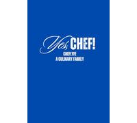 Yes, Chef: A Culinary Family.