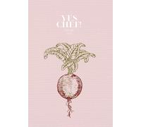 Yes Chef! Recipe Book: A Professional Recipe Notebook for Chefs, Culinary Students & Passionate Cooks