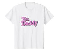 Yes Daddy - Maglietta LGBT Gay Pride Support, Rosa, da Uomo e Donna Maglietta, Bambini, Bianco, 6 Anni