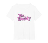 Yes Daddy - Maglietta LGBT Gay Pride Support, Rosa, da Uomo e Donna Maglietta, Donna Plus-Size, Bianco, 1X