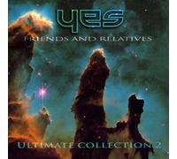 Yes - Friends and Relatives-The Ultimate Collection, Volume Two