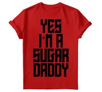 Yes I Am A Sugar Daddy Mens T Shirt Daddy Quote Lettering Fathers Day Tee #FD