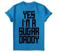 Yes I Am A Sugar Daddy Mens T Shirt Daddy Quote Lettering Fathers Day Tee #FD