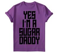 Yes I Am A Sugar Daddy Mens T Shirt Daddy Quote Lettering Fathers Day Tee #FD
