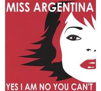 Yes I am No You Can T