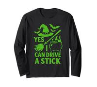 Yes I Can Drive A Stick Halloween Witch Broomstick Spooky Maglia a Manica