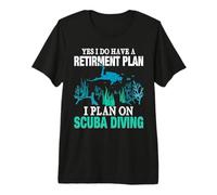 Yes I Do Have Retirement Plan I Plan On Scuba Diving Maglietta Premium