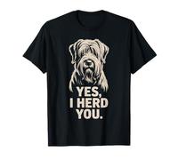 Yes I Herd You - Divertente Umorismo per Cani da Pastore Briard Maglietta