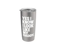 Yes I Know I Look Like My Daddy Funny Fathers Day Dad Bicchiere termico in acciaio inox doppia parete
