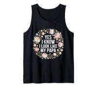 Yes I Know I Look Like My Papa Simpatico papà sosia - Canotta