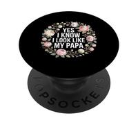 Yes I Know I Look Like My Papa Simpatico papà sosia - PopSockets PopGrip Adesivo
