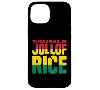 Yes I Really Need All The Jollof Rice Gusto Custodia per iPhone 15