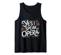 Yes I Speak Opera Cantante teatrale - Canotta