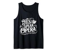 Yes I Speak Opera Cantante teatrale - Canotta