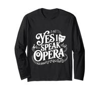 Yes I Speak Opera Cantante teatrale - Maglia a Manica