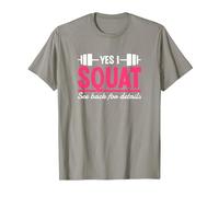 Yes I Squat See Back for Details Palestra Allenamento Maglietta, Uomo, Ardesia, XL